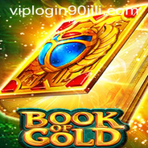 Discover the Enchantment of Book of Gold and Navigate the World of 90 Jili VIP Login