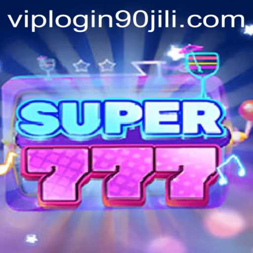 Exploring the Exciting World of Super777 and the 90 Jili VIP Experience